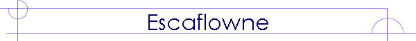 Escaflowne