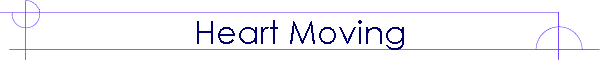 Heart Moving