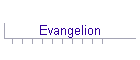 Evangelion